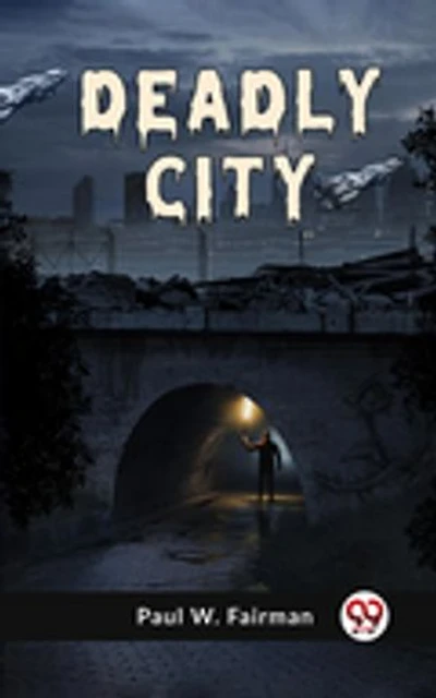 Deadly City