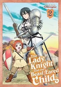the Lady Knight and Beast-Eared Child Vol. 2