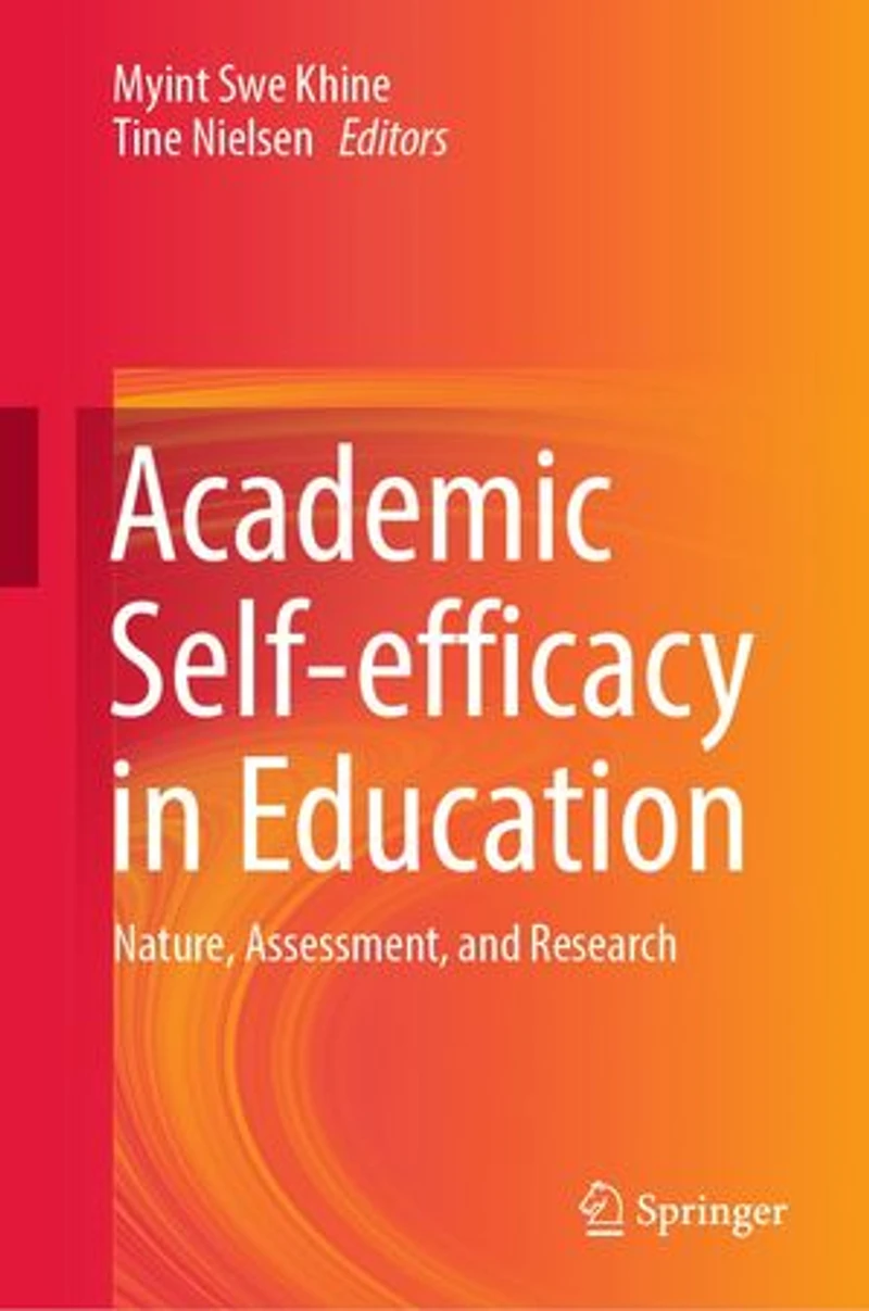 Academic Self-efficacy Education: Nature, Assessment, and Research