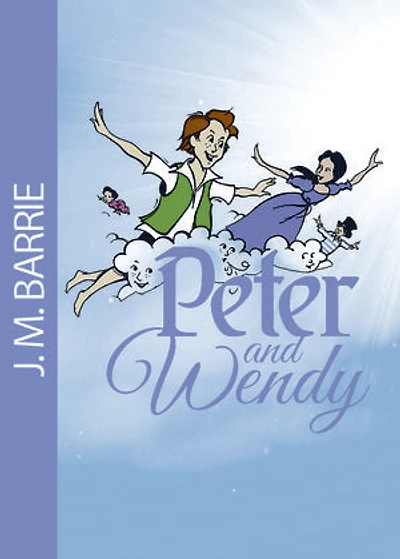 Peter and Wendy: (Illustrated)