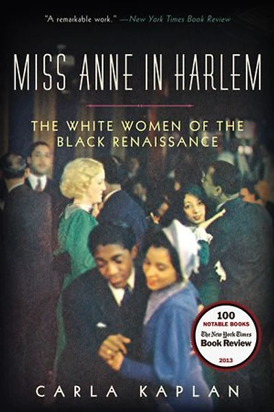 Miss Anne Harlem: the White Women of Black Renaissance
