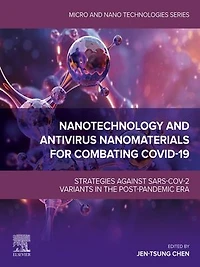 Nanotechnology and Antivirus Nanomaterials for Combating COVID-19: Strategies against SARS-CoV-2 Variants the Post-pandemic Era