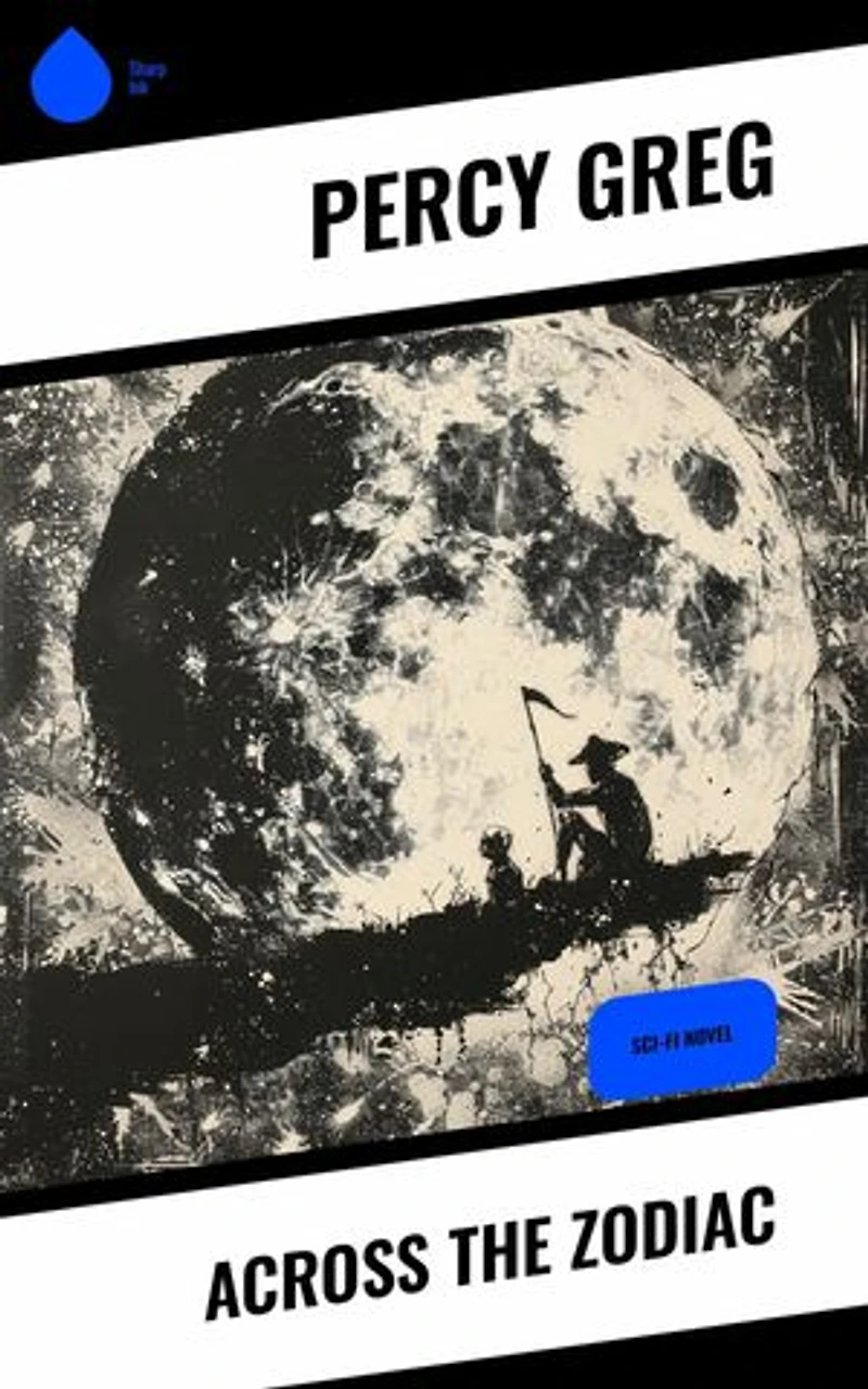 Across the Zodiac: Sci-Fi Novel