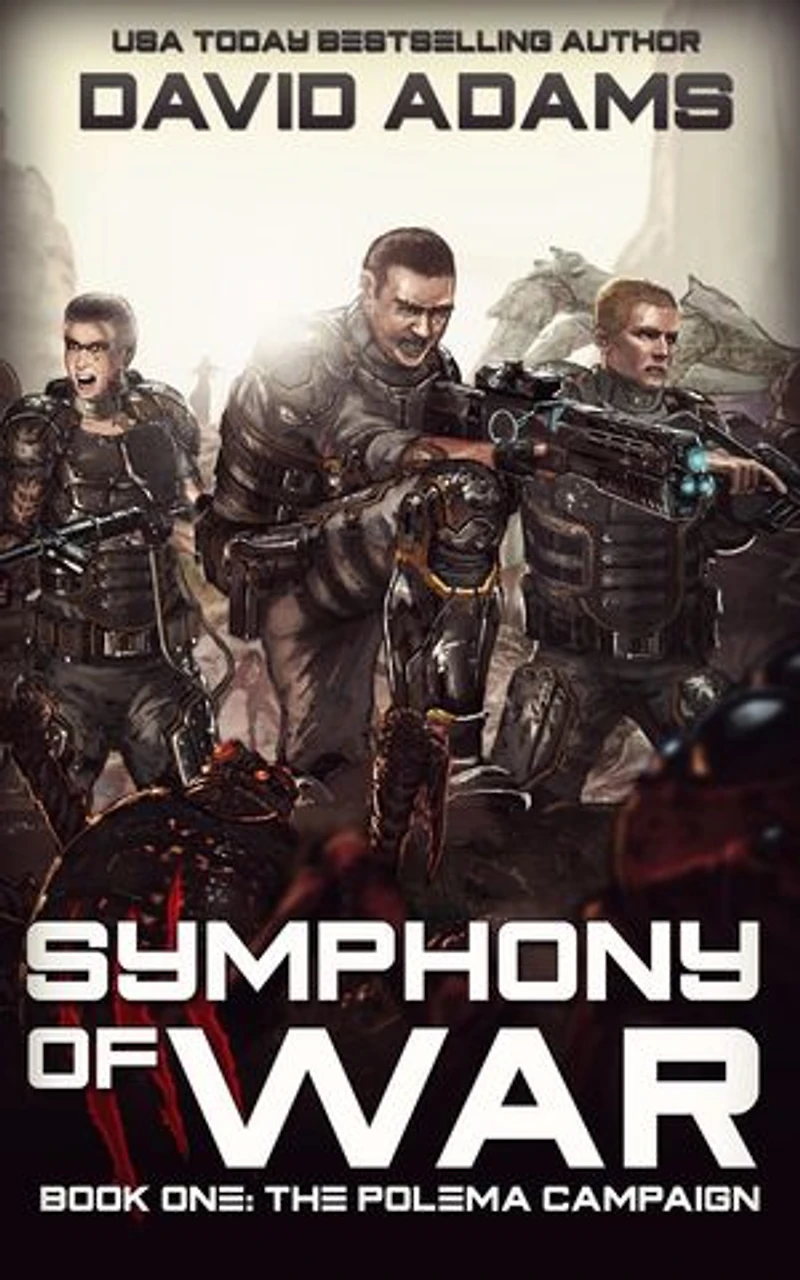 Symphony of War: The Polema Campaign: Symphony of War, #1