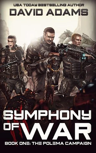 Symphony of War: The Polema Campaign: Symphony of War, #1