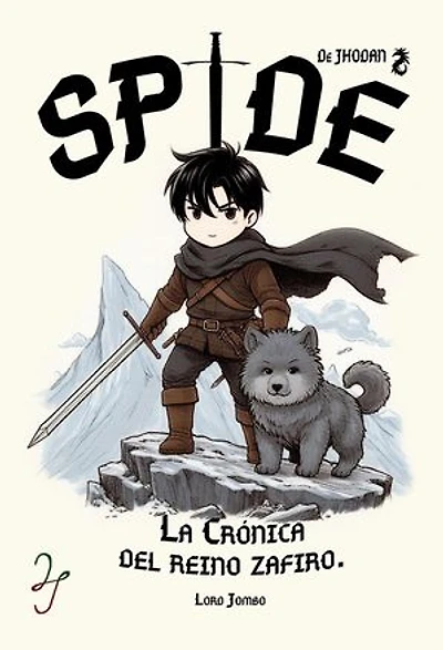 Spide, Las Crónicas del Reino de los Zafiros