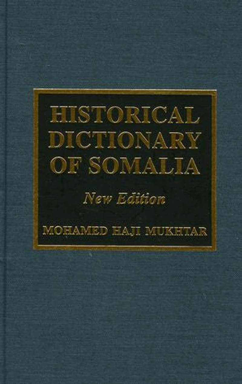Historical Dictionary Of Somalia