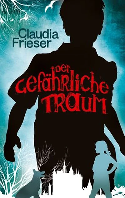 Der gefährliche Traum