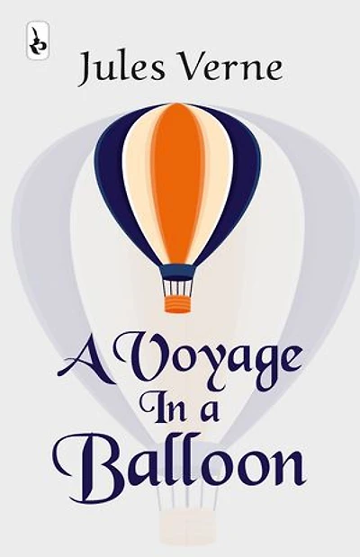 A Voyage In A Balloon