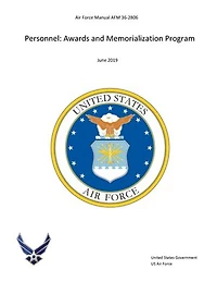 Air Force Manual AFM 36-2806 Personnel: Awards and Memorialization Program June 2019