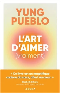 L'art d'aimer (vraiment)
