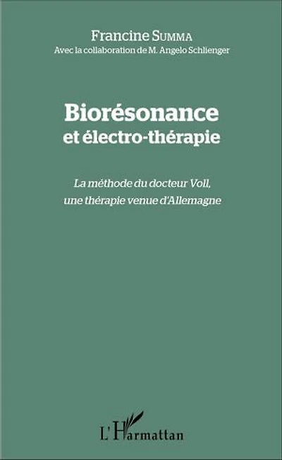 Biorésonance et électro-thérapie: La méthode du docteur Voll, une thérapie venue d'Allemagne