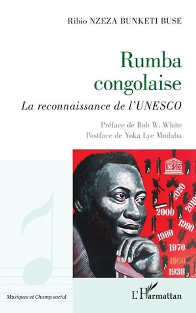 Rumba congolaise: La reconnaissance de l’UNESCO