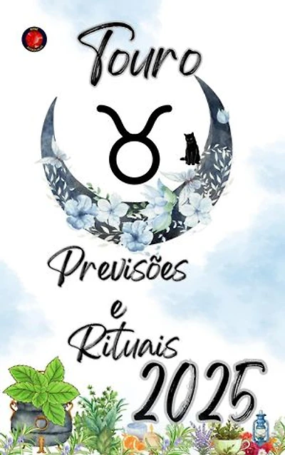 Touro Previsões e Rituais 2025