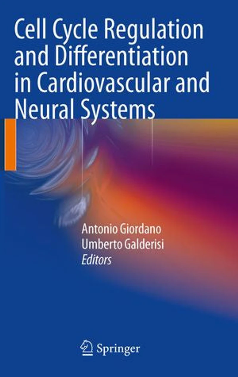 Cell Cycle Regulation and Differentiation Cardiovascular Neural Systems