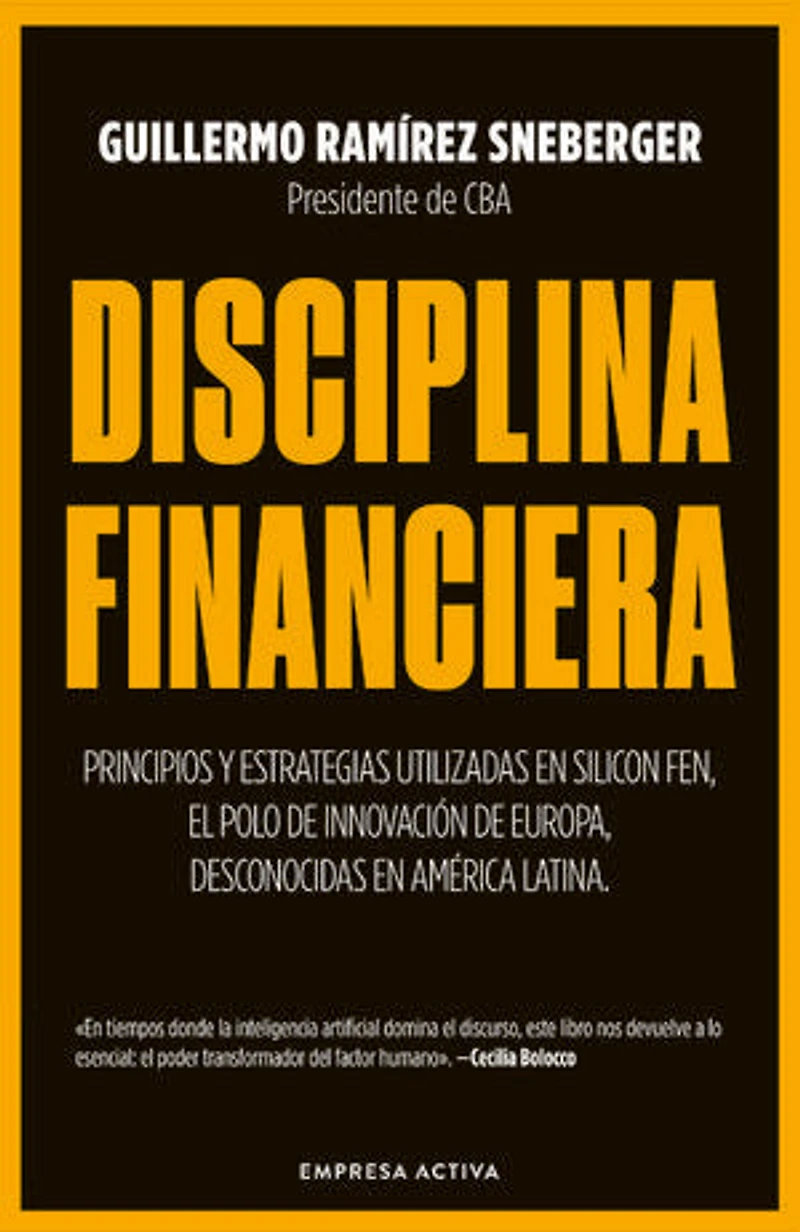 Disciplina financiera: Principios y estrategias utilizadas en Silicon Fen, el polo de innovación de Europa, desconocidas en América Latina.