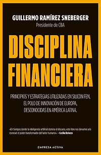Disciplina financiera: Principios y estrategias utilizadas en Silicon Fen, el polo de innovación de Europa, desconocidas en América Latina.