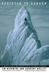 Addicted to Danger: Affirming Life the Face of Death