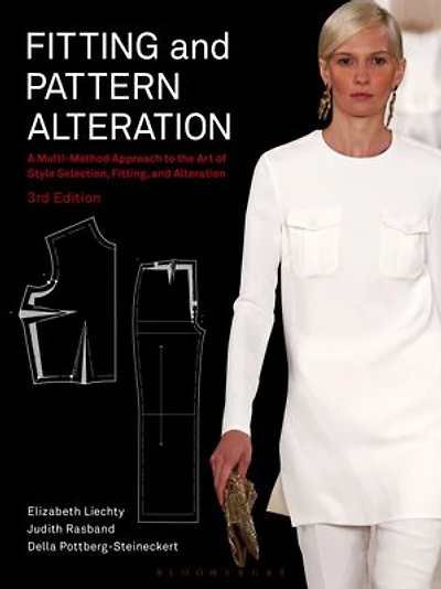 Fitting and Pattern Alteration: A Multi-Method Approach to the Art of Style Selection, Fitting, and Alteration - with STUDIO