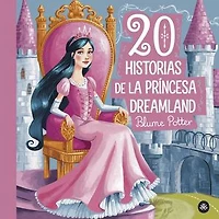 20 historias de la princesa Dreamland: Cuentos para dormir para niños de 3 a 8 años Serie 2, #5
