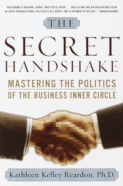 the Secret Handshake: Mastering Politics of Business Inner Circle