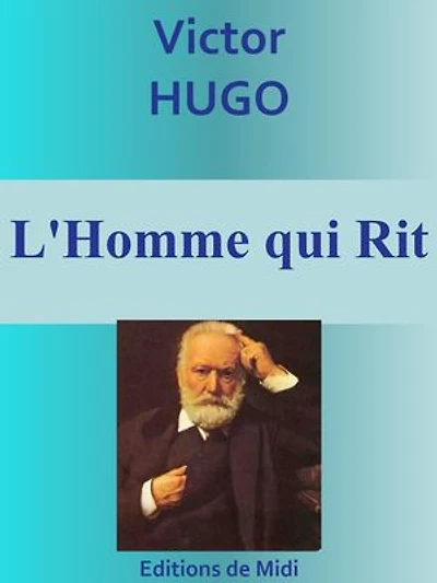 L'Homme qui Rit: Edition intégrale