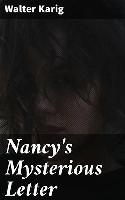 Nancy's Mysterious Letter: Unraveling Clues in a Literary Thriller