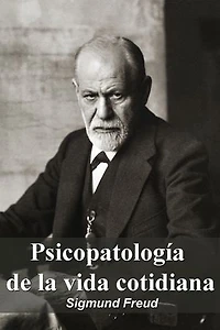 Psicopatología de la vida cotidiana