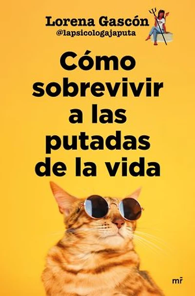 Cómo sobrevivir a las putadas de la vida