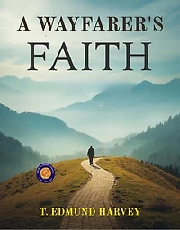 A Wayfarer's Faith