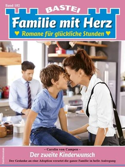 Familie mit Herz 182: Der zweite Kinderwunsch