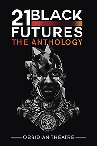 21 Black Futures: The Anthology