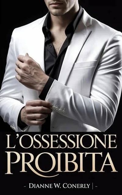 L’Ossessione Proibita: Un romance MM mafioso oscuro di desiderio, tradimento e sopravvivenza