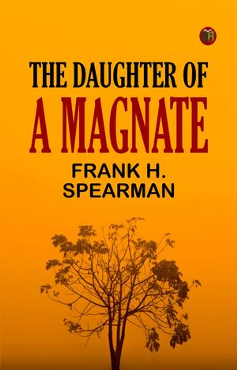 The Daughter of a Magnate