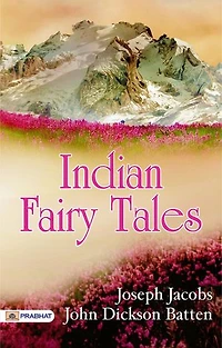 Indian Fairy Tales