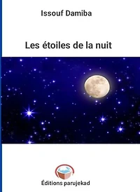 Les étoiles de la nuit: Poèmes, #2