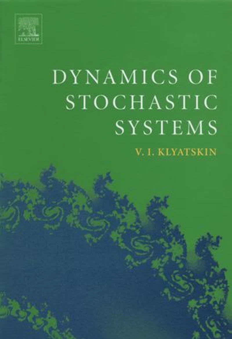 Dynamics of Stochastic Systems