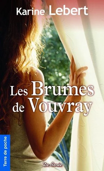Les brumes de Vouvray