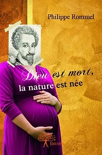 Dieu est mort, la nature est née