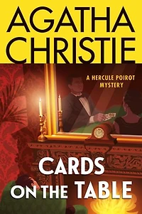 Cards on The Table: A Hercule Poirot Mystery: Official Authorized Edition