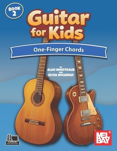 Guitar for Kids Book 2: One-Finger Chords
