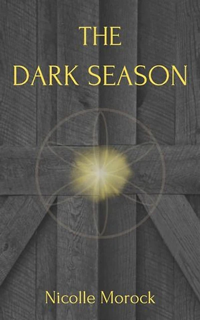 The Dark Season: Rayna Smith Series, #2