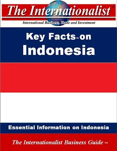 Key Facts on Indonesia: Essential Information on Indonesia