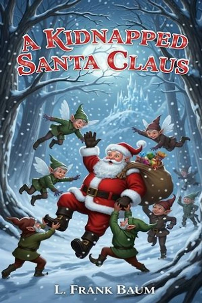 A Kidnapped Santa Claus