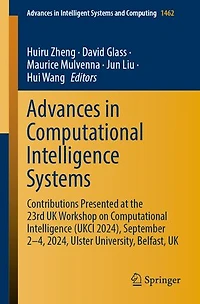 Advances Computational Intelligence Systems: Contributions Presented at The 23rd UK Workshop on (UKCI 2024), September 2-4, 2024, Ulster University, Belfast,
