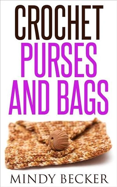 Crochet Purses and Bags