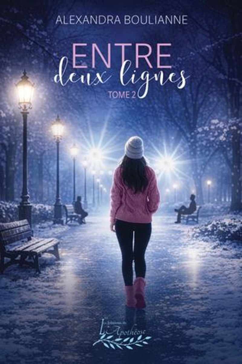 Entre deux lignes tome 2: Rien n'arrive pour rien