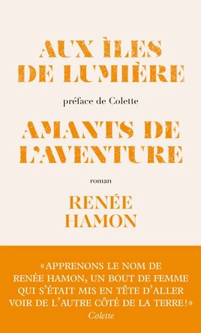 Aux îles de lumière ; Amants l'aventure