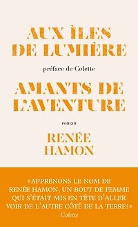 Aux îles de lumière ; Amants l'aventure