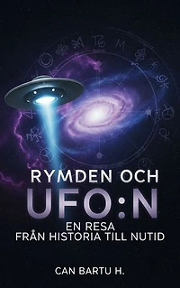 Rymden och UFO:n: En Resa Från Historia till Nutid